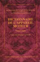 Dictionnaire de l'appareil moteur  De Académie de médecine - CILF