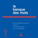 La banque des mots n° 79 et 80 - 2010   - CILF